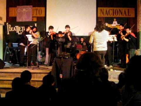 Academia Beatlemanía y Orquesta del Instituto Nacional 2009 - ¡Beatlejuice! - Eleanor Rigby