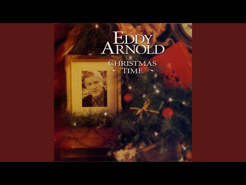 One Christmas Eve Long Ago - Eddy Arnold