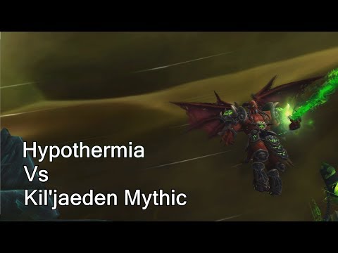 Hypothermia vs. Kil'jaeden Mythic