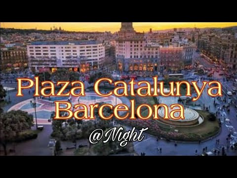 Plaza de Catalunya || Passeio a pé pela Plaza Catalunya || Ponto turístico em Barcelona || Plaza Catalunya