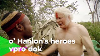 Auf der Suche nach den Kannibalen (O'Hanlon's Heroes 2/8) | VPRO Dok