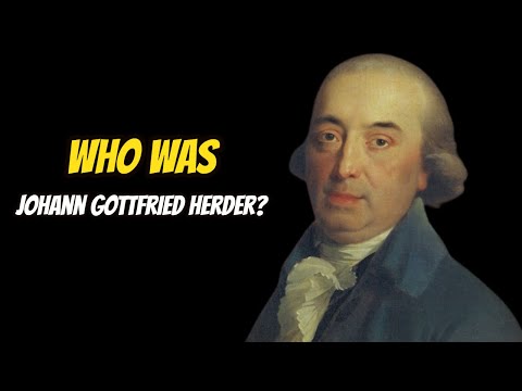 Who Was Johann Gottfried Herder