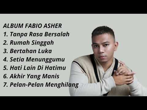 ALBUM FABIO ASHER || LAGU PILIHAN FABIO ASHER
