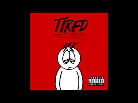 Tired Shottie ft. Show Banga (Prod. Juneonnabeat)
