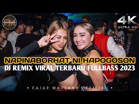DJ NAPINABORHAT NI HAPOGOSON II DJ REMIX VIRAL TERBARU BREAKBEAT FULLBASS 2023