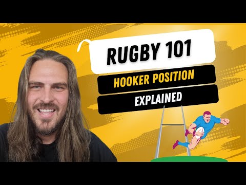 Rugby 101: Rugby positions explained - Hooker
