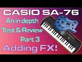 Casio SA 76 In Depth Test Review Part 3 Of 4 Adding Effects Behringer V Amp 2