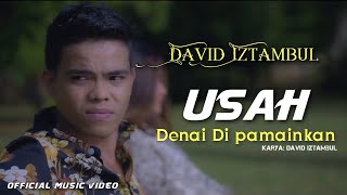 Download lagu David Iztambul - Usah Denai Dipamainkan [ ] mp3