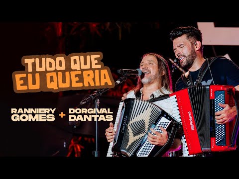 Tudo Que Eu Que Queria - Ao Vivo - Ranniery Gomes e Dorgival Dantas - Forró de Interior