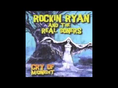 Rockin' Ryan and the Real Goners - Cry Of Midnight (Country Mix)