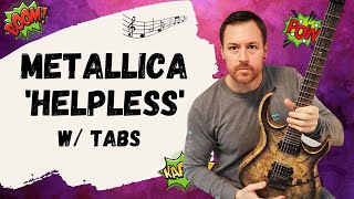 Metallica Helpless Guitar Lesson + Tutorial