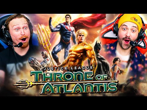 JUSTICE LEAGUE: THRONE OF ATLANTIS (2015) MOVIE REACTION! First Time Watching! DC Animated Universe