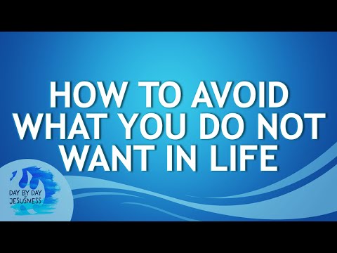 2025-09-05 How To Avoid What You Do Not Want In Life - Ed Lapiz