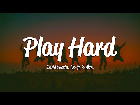 David Guetta - Play Hard (Lyrics) ft. Ne-Yo, Akon