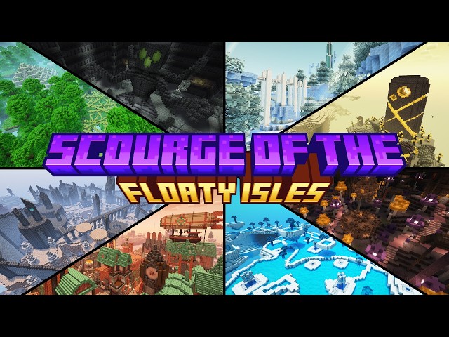 Scourge of the Floaty Isles [WORK IN PROGRESS] Minecraft Map