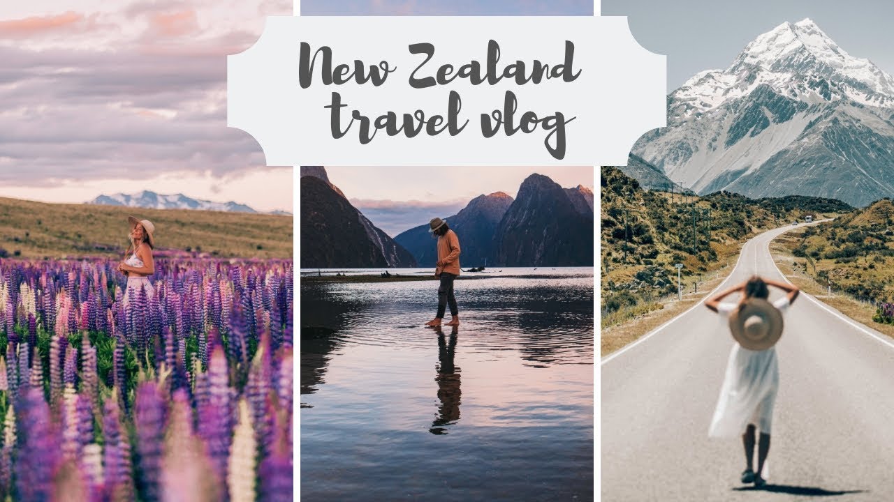 NEW ZEALAND TRAVEL VLOG A week spent exploring the best of the South Island Haylsa & Kyle