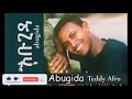 teddy afro Abugida Album