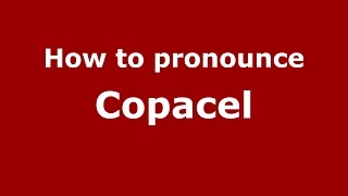 How to pronounce Copăcel