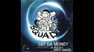 DEF SQUAD FEAT JA RULE GET DA MONEY REMIX BY DJ CORLEONA PROD ROPS BEATS