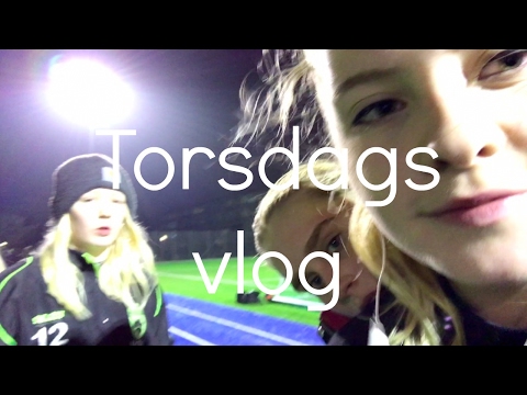 torsdags vlog