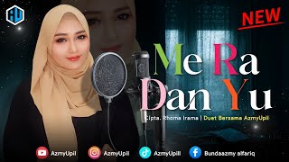 Download lagu ME RA DAN YU - KARAOKE DUET UNTUK COWOK Bersama AzmyUpil mp3