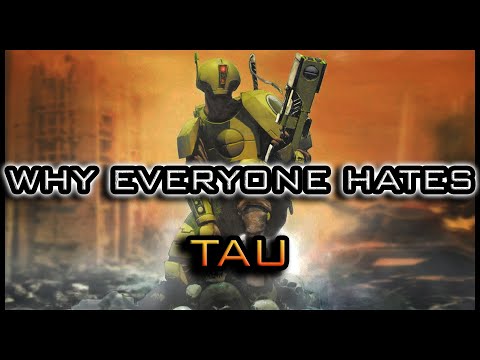 Why Tau are Despised in the Warhammer 40k Universe