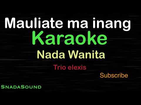 MAULIATE MA INANG - Lagu Batak-Trio Elexis | KARAOKE NADA WANITA​⁠ -Female-Cewek-Perempuan@ucokku