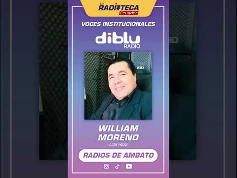 Voz Institucional - RADIO DIBLU - Ecuador