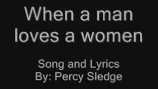 Percy Sledge - When A Man Loves Loves A Woman video