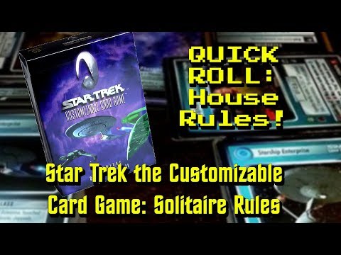 Quick Roll: Star Trek Customizable Card Game – Solitaire Rules! (First Edition)