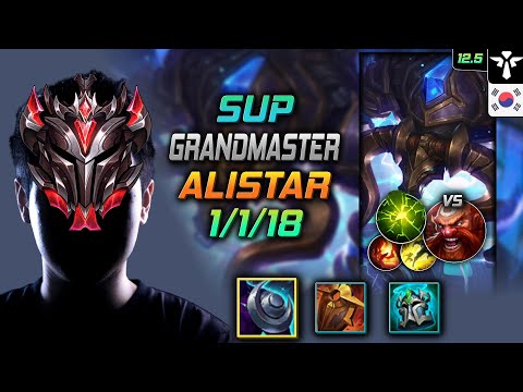 GrandMaster Alistar Support vs Gragas - 천상계 서폿 알리스타 저녁갑주 여진 - LOL KR 12.5