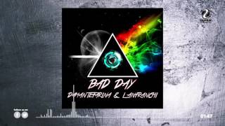 Damante Farina &amp; Lanfranchi - Bad Day (Official Teaser Video)
