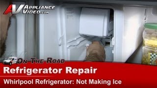 Whirlpool Refrigerator Repair - Not Making Ice - I