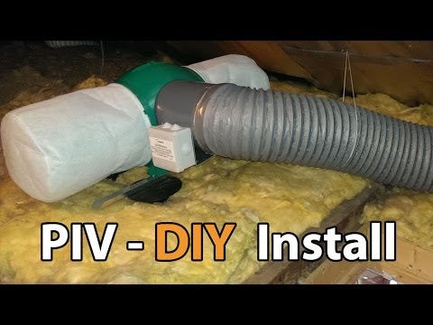 How to install a PIV unit - DIY - Positive Input Ventilation