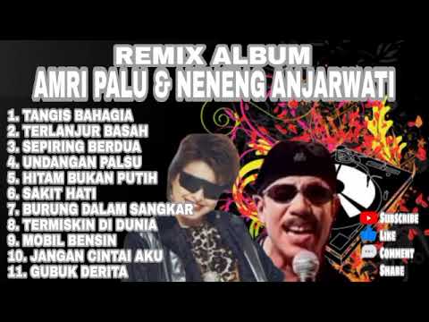 ALBUM DANGDUT REMIX AMRI PALU - Lagu Nostalgia Yang Terpopuler Sepanjang Masa