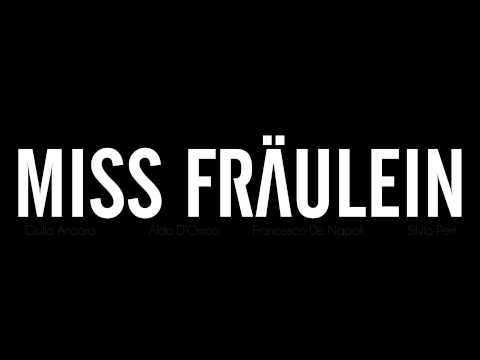 Miss Fräulein - Live Messina 26.06.2010 - Bootleg