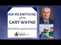 Ask Me Anything with Gary Wayne Episode 5