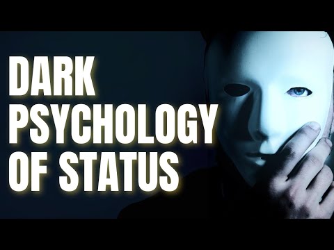 The Dark Psychology of Status - And How to Escape It