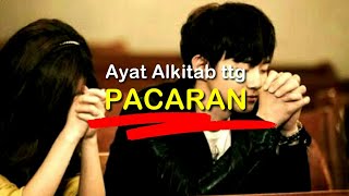 Download lagu 10 Ayat Alkitab tentang pacaran mp3