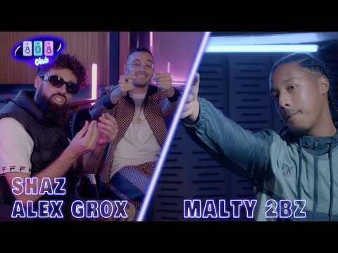 Malty 2BZ x 808CLUB - Hors Cam by Shaz & Alex Grox