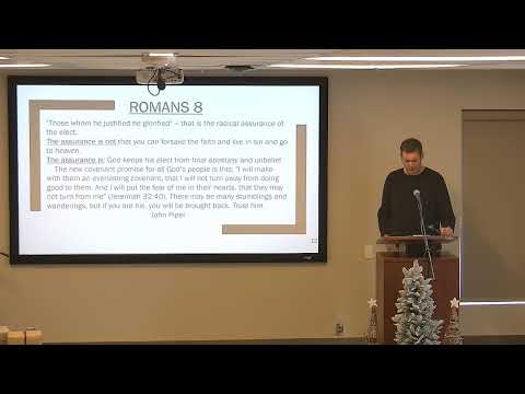 Phil Martin - Romans 8 - 2025/12/07