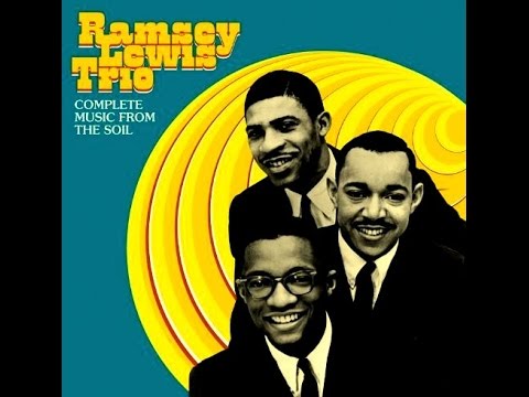 Ramsey Lewis Trio - Since I Fell For You