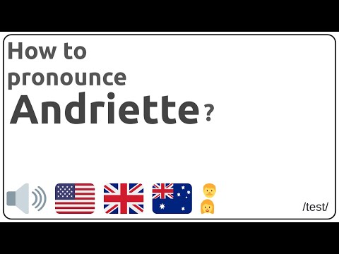 How to pronounce Andriette in english?