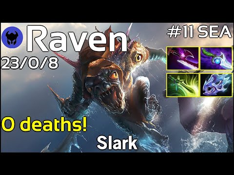 0 deaths! Raven [GeekFam] plays Slark!!! Dota 2 7.22