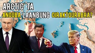Arcticta Anouba Laanbung Oiraktourabra?
