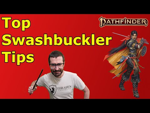 Swashbuckler Optimization Guide for PF2E
