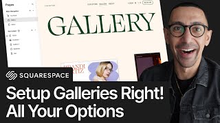 Squarespace Galleries, Explained | All Your Options