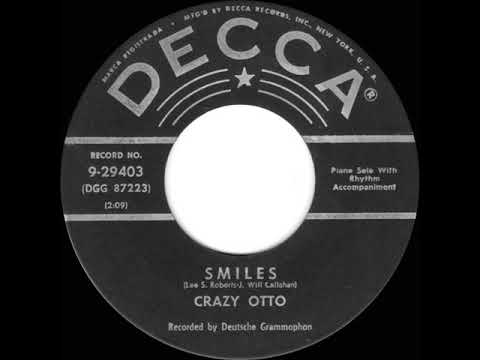 1955 HITS ARCHIVE: Smiles - Crazy Otto