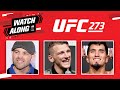 UFC 273 Watch Along w/ Dan Hooker, Adrian Yanez and Jens Pulver