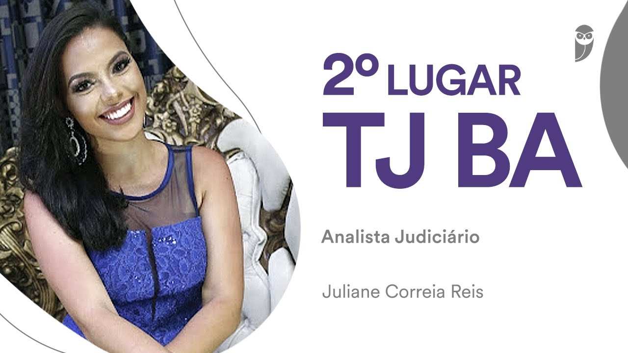 TJ BA: Juliane Correia Reis, aprovada em 2° lugar para Analista - Eng. de Segurança do Trabalho